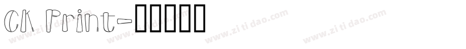 CK Print字体转换